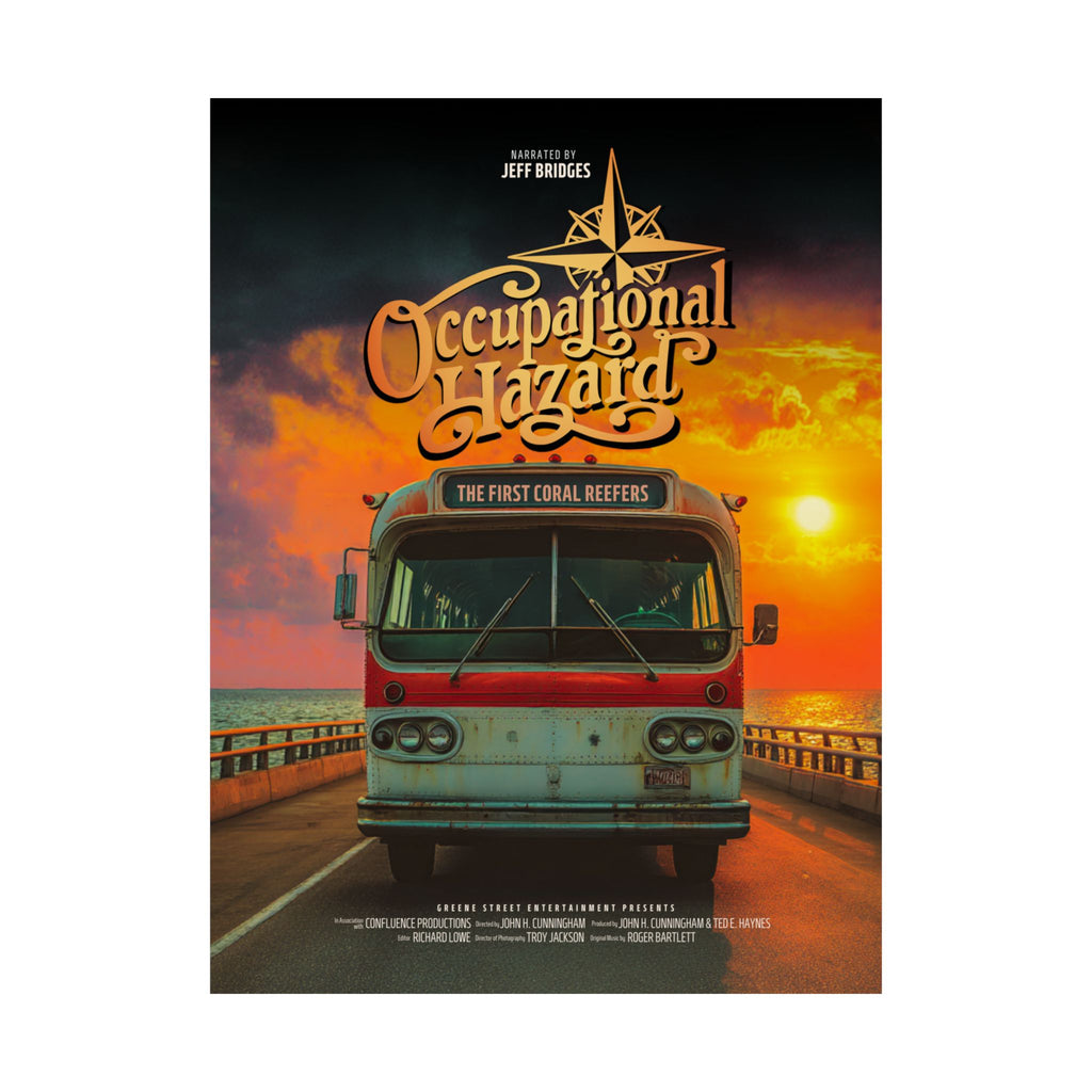 Occupational Hazard: The First Coral Reefers Official Poster