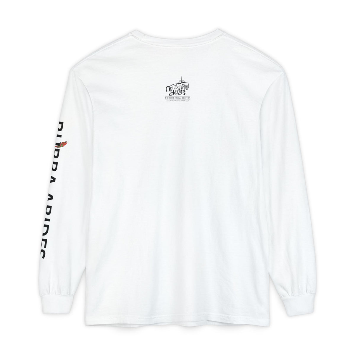 Occupational Hazard Comfort Colors "Lived-In" Heavyweight Cotton Long Sleeve