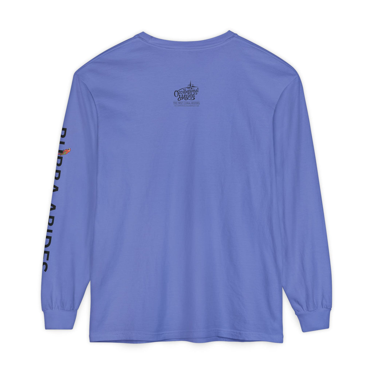 Occupational Hazard Comfort Colors "Lived-In" Heavyweight Cotton Long Sleeve
