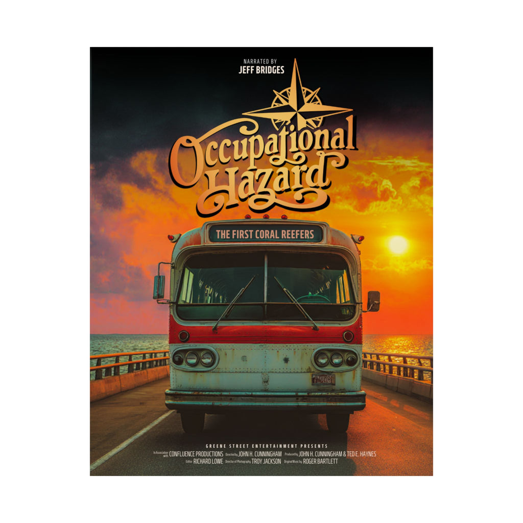 Occupational Hazard: The First Coral Reefers Official Poster